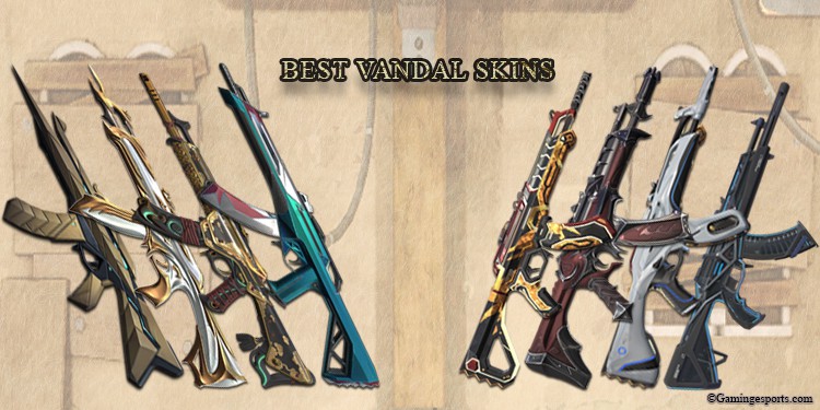 Best Vandal Skins in Valorant (2023)