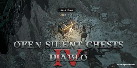 How to Open Silent Chest Diablo 4