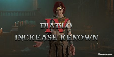 how to increase Renown Diablo 4